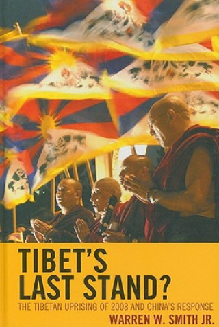 Carte Tibet's Last Stand? Warren W. Smith