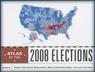 Kniha Atlas of the 2008 Elections Gerald R. Webster