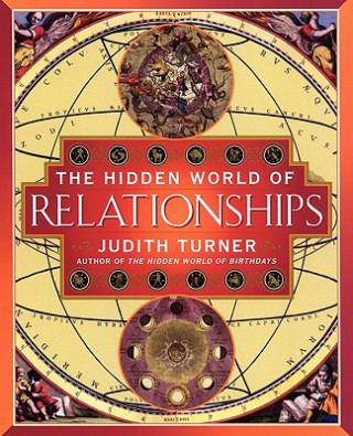 Livre Hidden World of Relationships Judith Turner