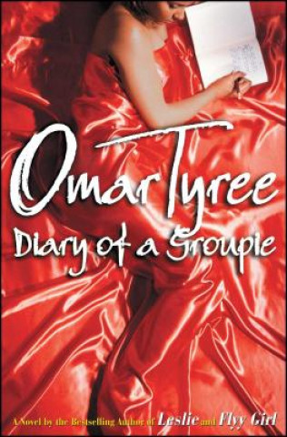 Buch Diary of a Groupie Omar Tyree