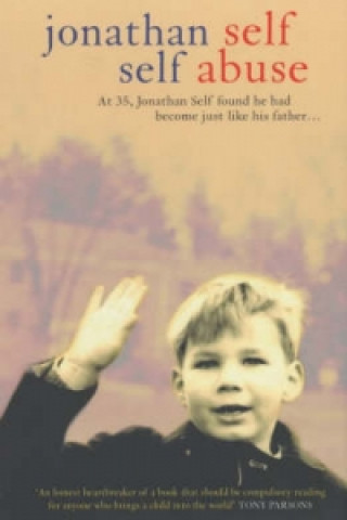 Knjiga Self Abuse Jonathan Self