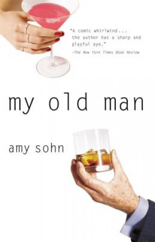 Kniha My Old Man Amy Sohn