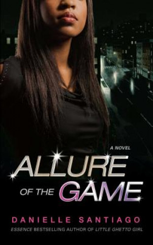 Kniha Allure Of The Game Danielle Santiago