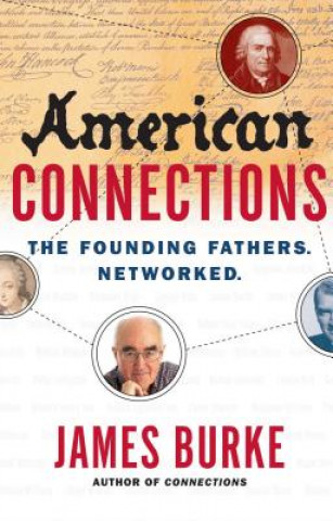 Książka American Connections James Burke