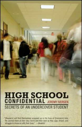 Könyv High School Confidential Jeremy Iversen