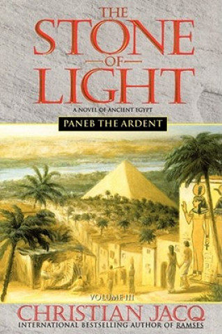 Kniha Paneb the Ardent Christian Jacq