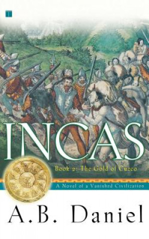 Книга Incas A.B. Daniel