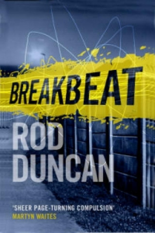 Knjiga Breakbeat Roderic Duncan