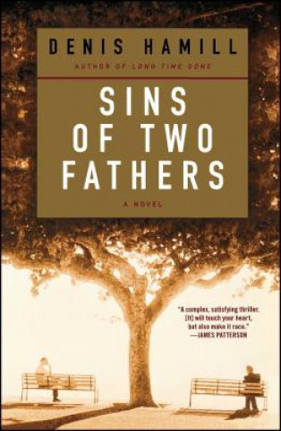 Kniha Sins of Two Fathers Denis Hamill