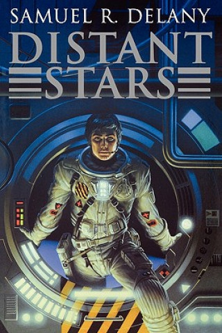 Kniha Distant Stars Samuel R. Delany