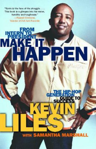Buch Make it Happen Kevin Liles
