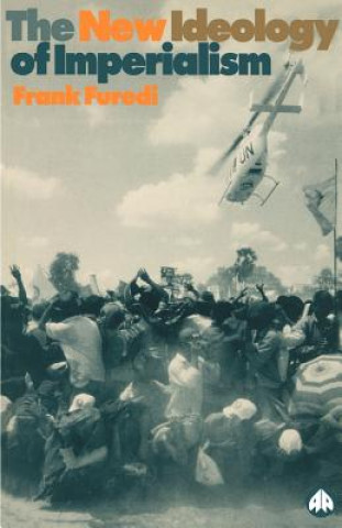 Könyv New Ideology of Imperialism Frank Furedi