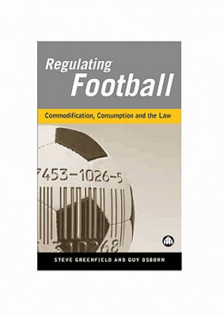Kniha Regulating Football Steve Greenfield