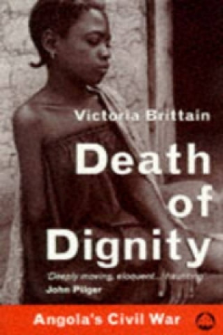 Książka Death of Dignity Victoria Brittain