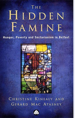 Könyv Hidden Famine Christine Kinealy