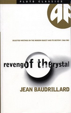 Kniha Revenge of the Crystal Jean Baudrillard