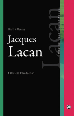 Kniha Jacques Lacan Martin Murray