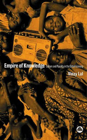 Kniha Empire of Knowledge Vinay Lal