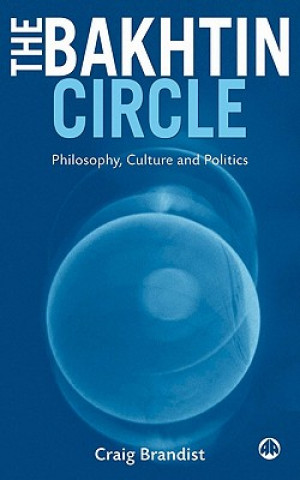 Book Bakhtin Circle Craig Brandist