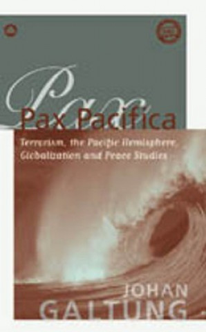 Kniha Pax Pacifica Johan Galtung