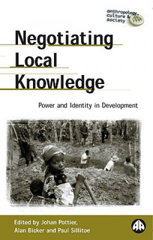 Kniha Negotiating Local Knowledge Johan Pottier