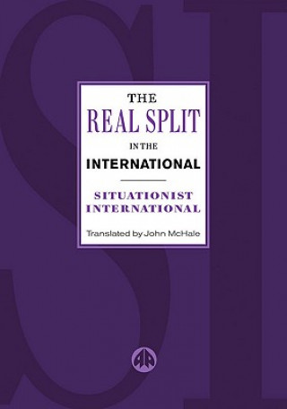 Buch Real Split in the International Situationist International