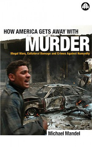 Buch How America Gets Away with Murder Michael Mandel