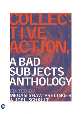 Book Collective Action Megan Shaw Prelinger