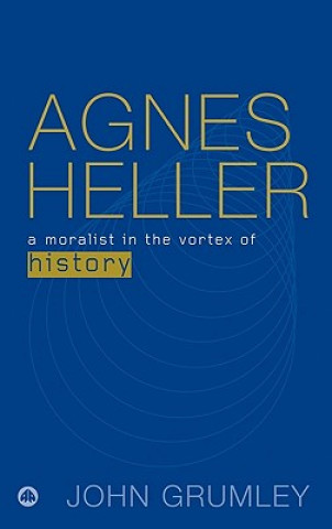 Könyv Agnes Heller John Grumley