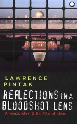 Carte Reflections in a Bloodshot Lens Lawrence Pintak