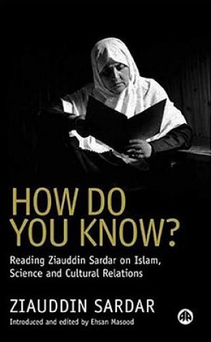 Buch How Do You Know? Ziauddin Sardar