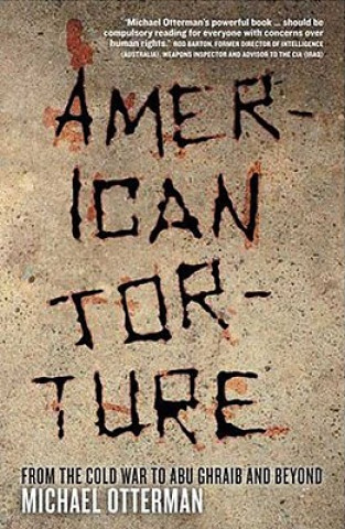 Knjiga American Torture Michael Otterman
