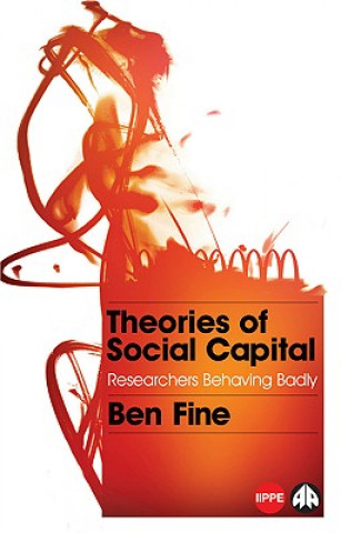 Book Theories of Social Capital Ben Fine