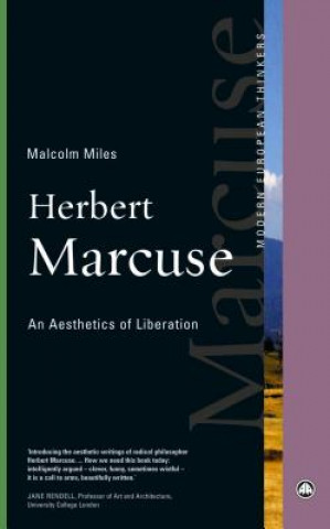 Kniha Herbert Marcuse Malcolm Miles