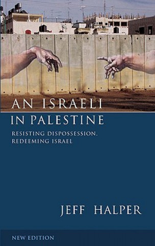 Kniha Israeli in Palestine Jeff Halper