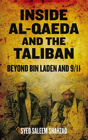 Carte Inside Al-Qaeda and the Taliban Syed Saleem Shahzad