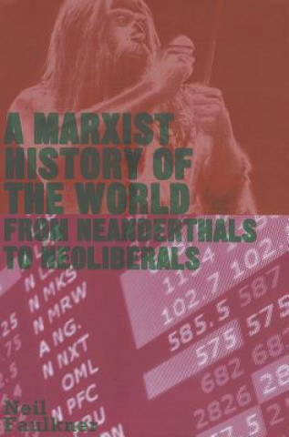 Libro Marxist History of the World Neil Faulkner