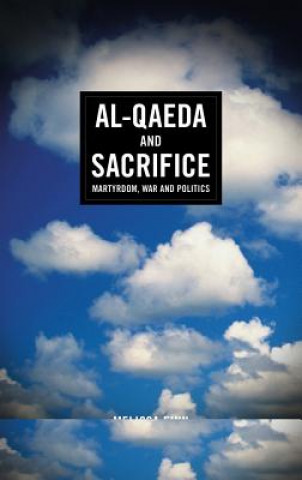 Könyv Al-Qaeda and Sacrifice Melissa Finn