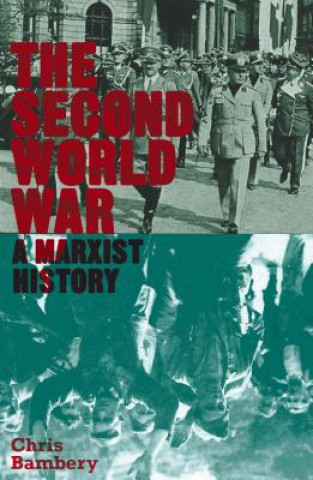 Carte Second World War Chris Bambery