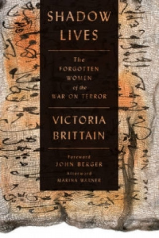 Buch Shadow Lives Victoria Brittain