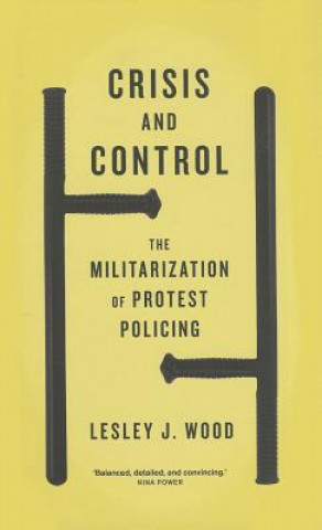 Knjiga Crisis and Control Lesley J. Wood