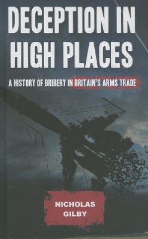 Book Deception in High Places Nicholas Gilby