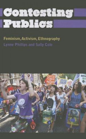 Knjiga Contesting Publics Lynne Phillips