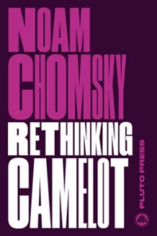 Könyv Rethinking Camelot Noam Chomsky