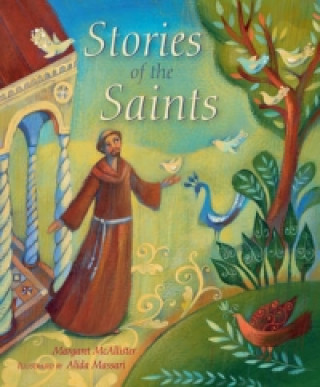 Könyv Stories of the Saints Margaret McAllister