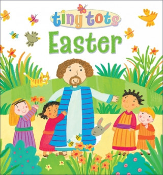 Könyv Tiny Tots Easter Lois Rock