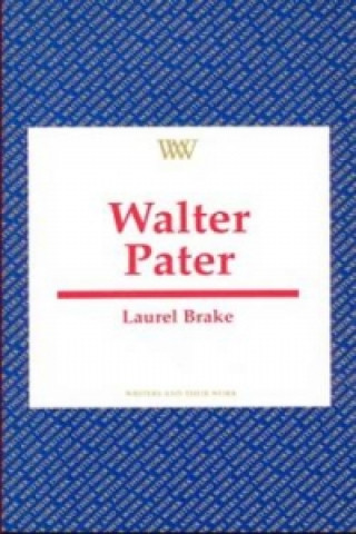 Книга Walter Pater Laurel Brake