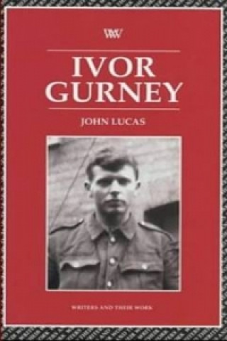 Książka Ivor Gurney John Lucas