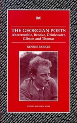 Knjiga Georgian Poets Rennie Parker