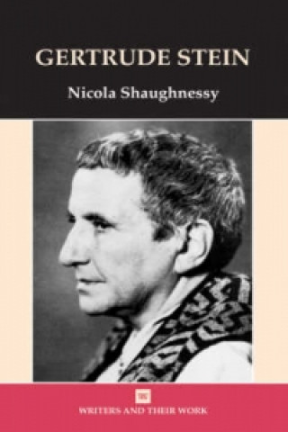 Kniha Gertrude Stein Nicola Shaughnessy